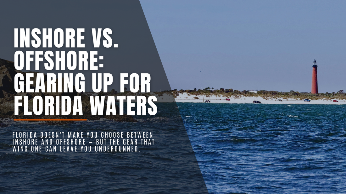 Florida Fishing Expo blog banner: Inshore vs. Offshore, Gearing Up for Florida Waters
